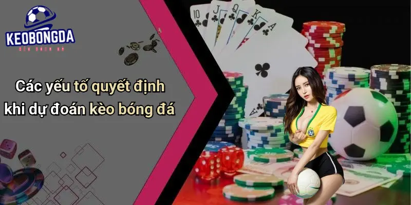 Dự Đoán 2 Dự Đoán