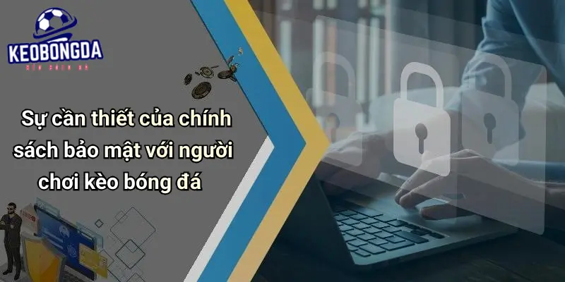 Chính sách bảo mật 1 Chính Sách Bảo Mật