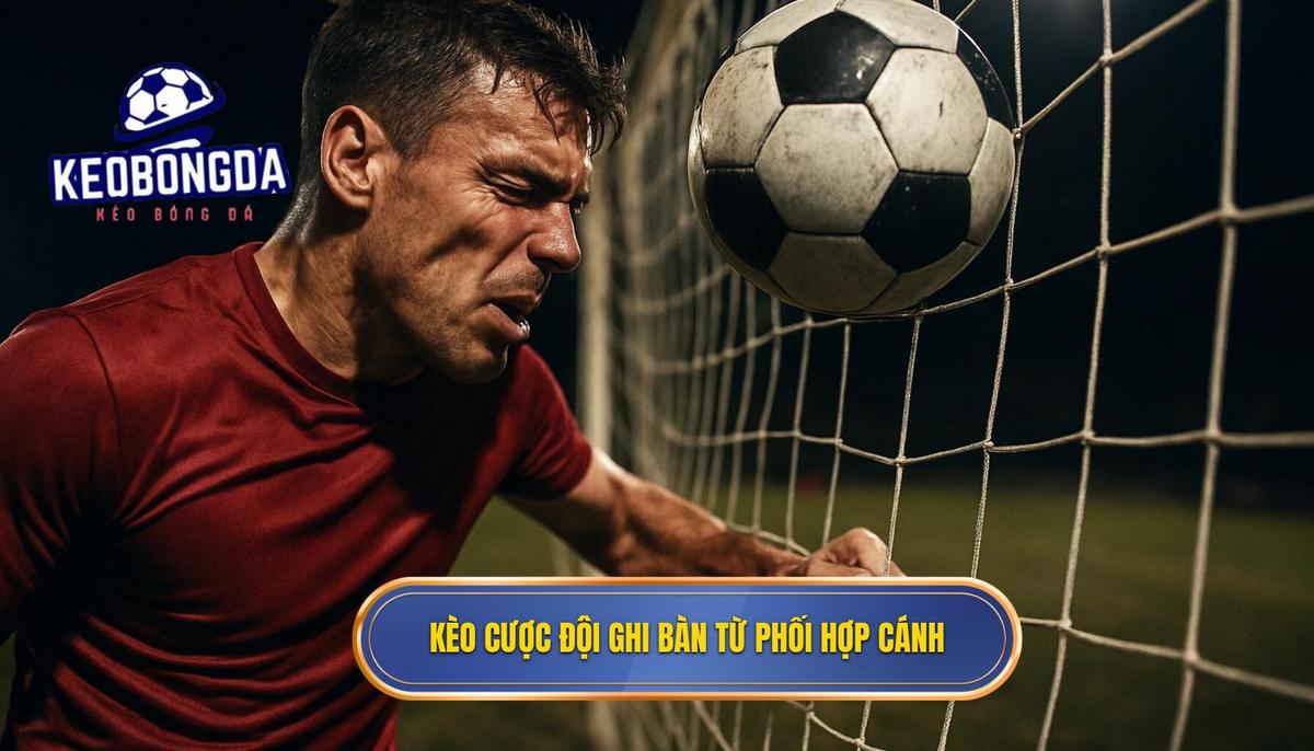 Kèo cược đội ghi bàn từ tình huống phối hợp cánh: Phân tích Chuyên sâu và Chiến lược Thắng cược 1 Bản chất của Kèo cược đội ghi bàn từ tình huống phối hợp cánh