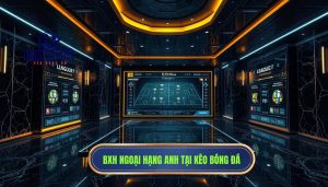 Bảng xếp hạng Ngoại hạng Anh hôm nay